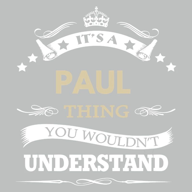 Nom de Paul - C’est une chose de Paul que tu ne ferais pas