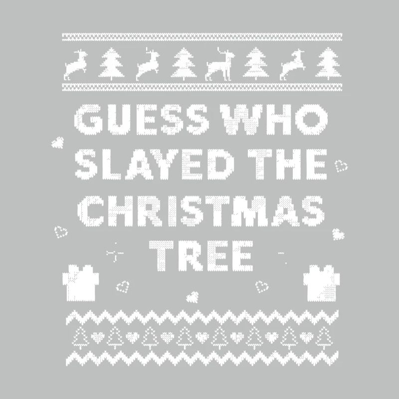 Guess Who Slayed the Christmas Tree