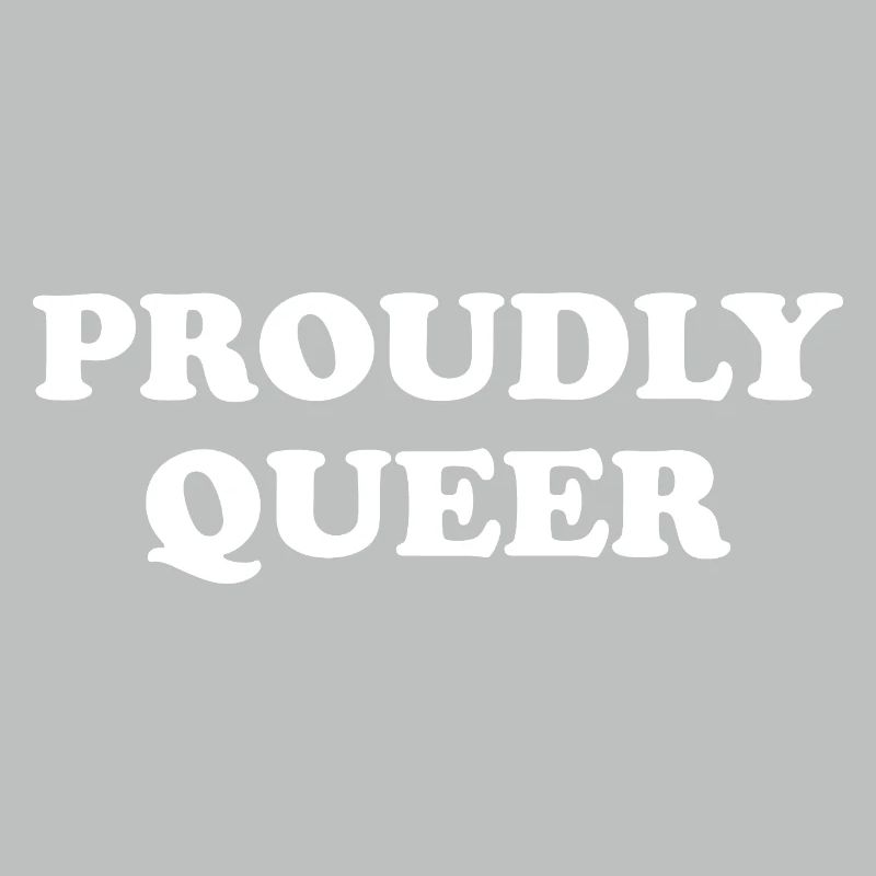 Proudly Queer