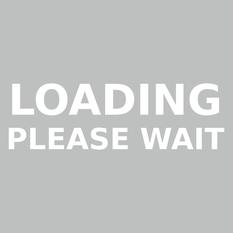 LOADING – PLEASE WAIT