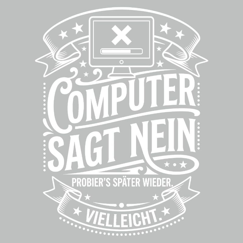 Computer Says No Meme Shirt