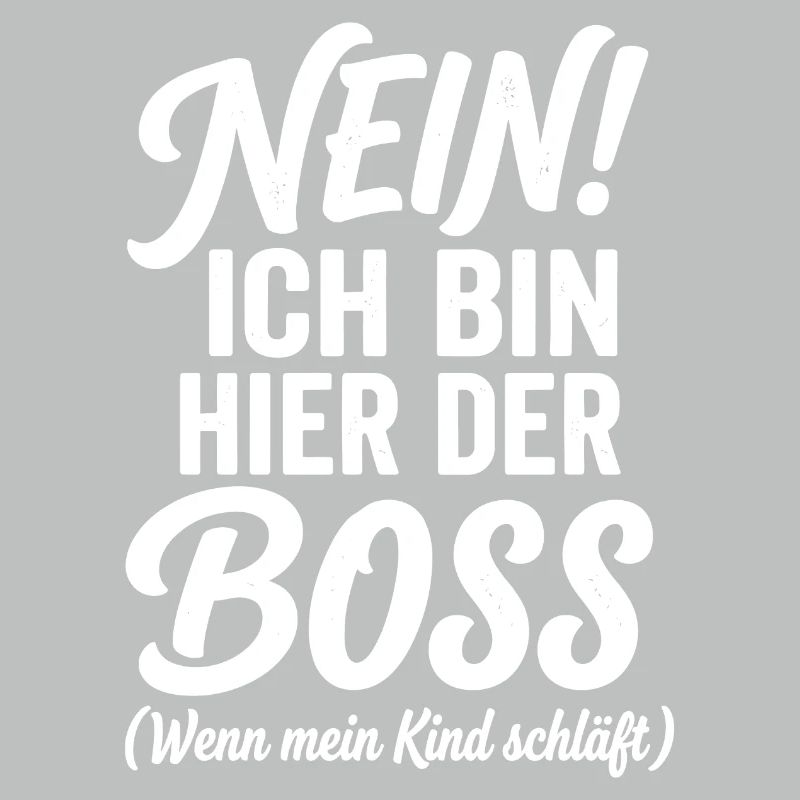 Nein! Ich Bin Hier Der Chef