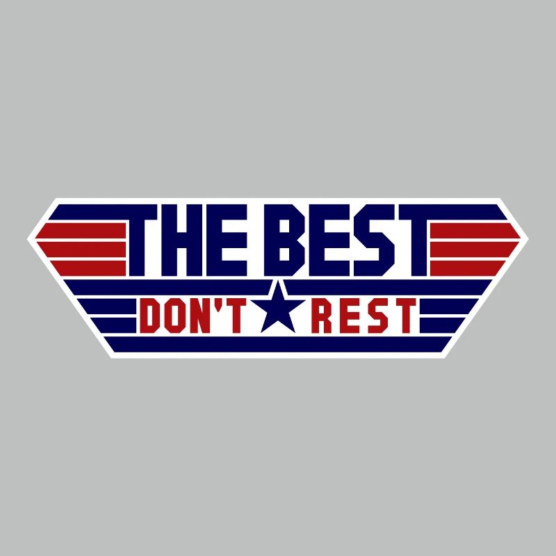 The best don't rest