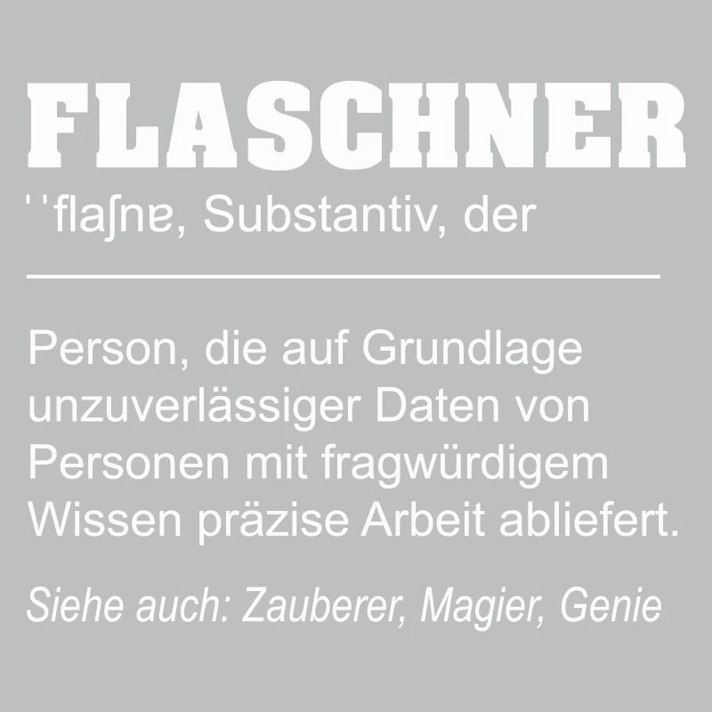 Flaschner lustige Definition