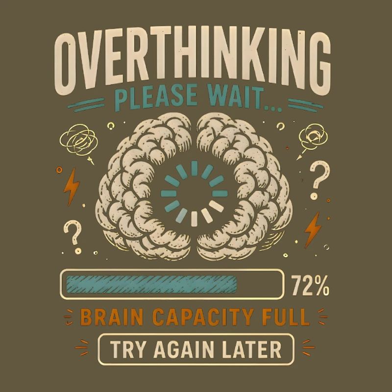 Overthinking in Expectation: Brain Full
