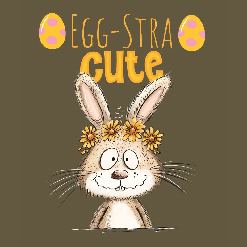 Egg-Stra Cute Easter Bunny Saying Easter Motif