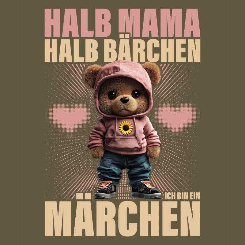 Halb Mama Halb Bärchen Märchen Mutter Geschenk