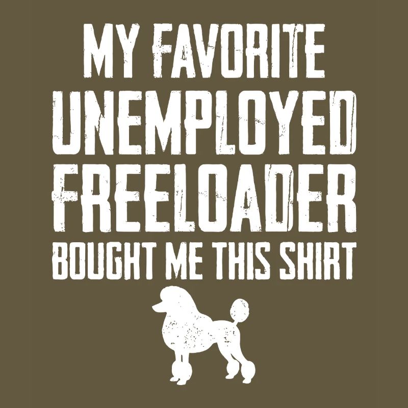 Funny Poodle Freeloader