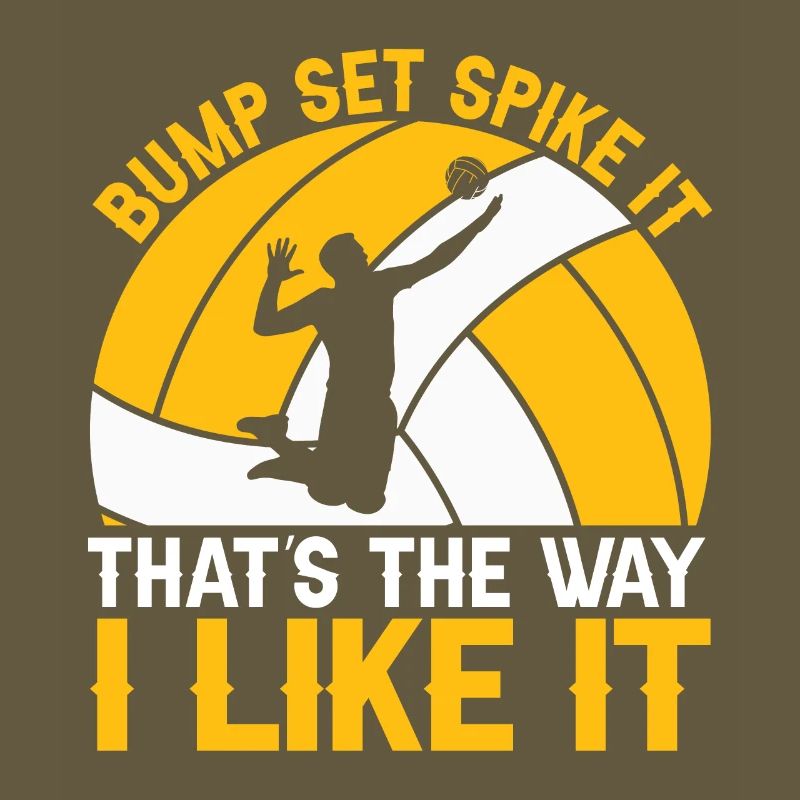 Bump Set Spike It C’est comme ça que j’aime