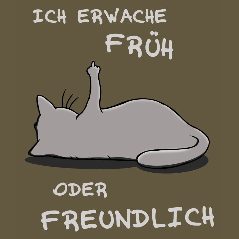 Ich erwache früh oder freundlich