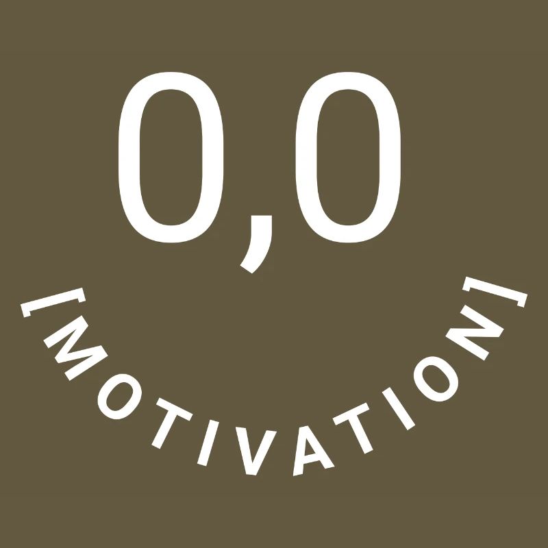 Null Bock,null Motivation, 0,0 Motivation