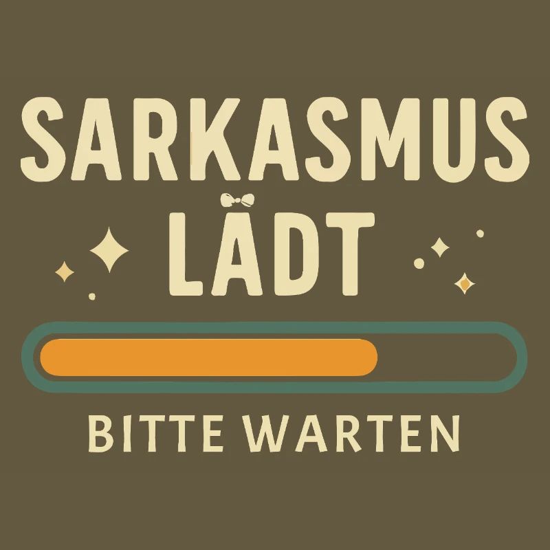 Sarcasm loading - Please wait