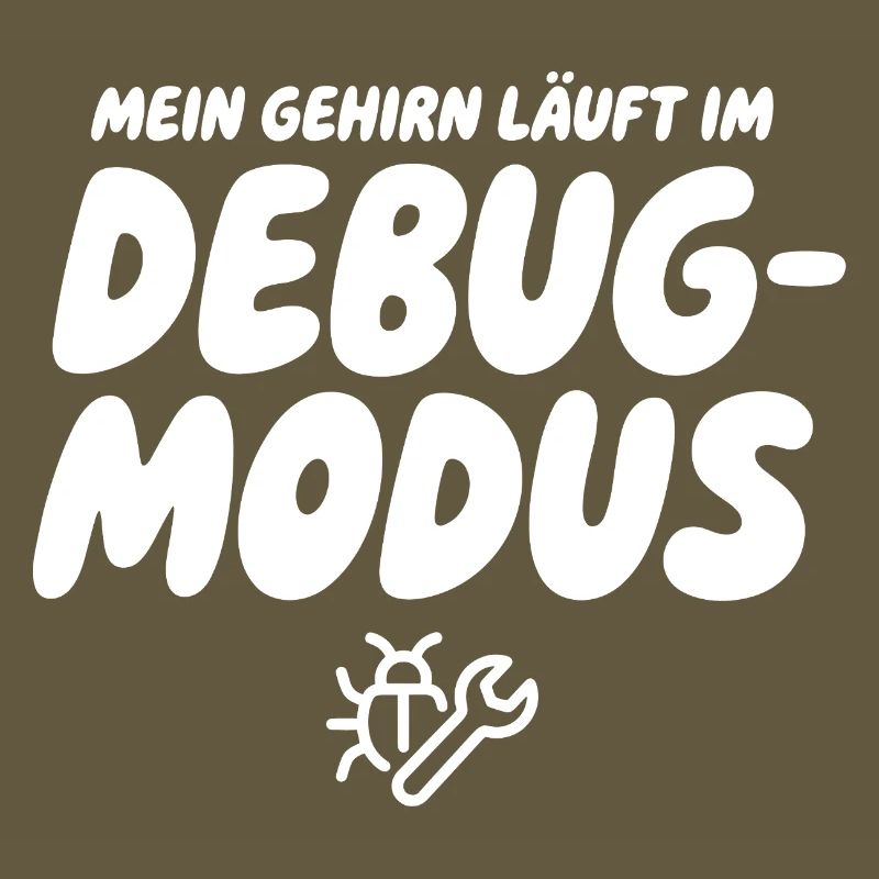 Brain in Debug Mode – Humor Graphics