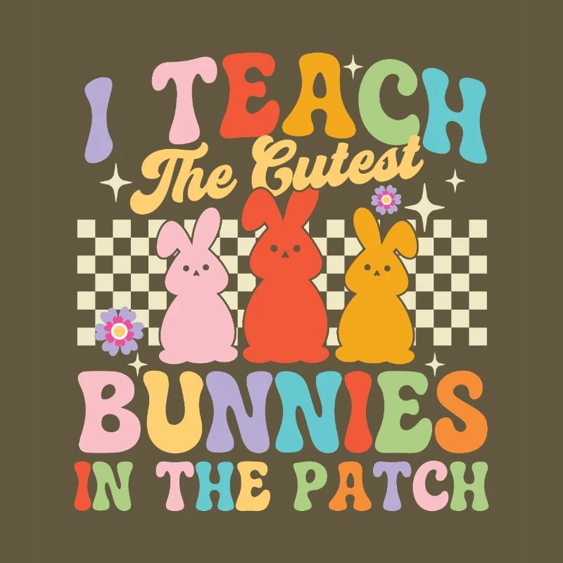 Teach Cutest Bunnies Patch Easter Teacher