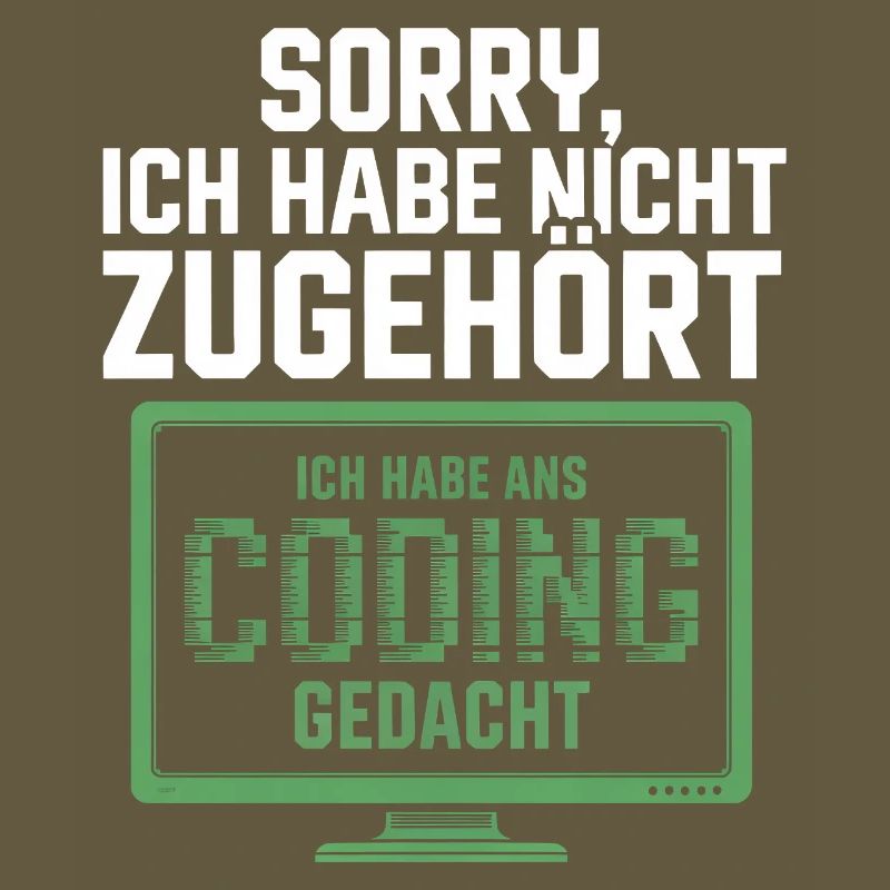 Sorry, I thought coding