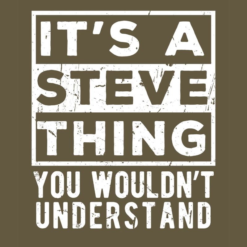 C’est une chose de Steve que tu ne comprendrais pas