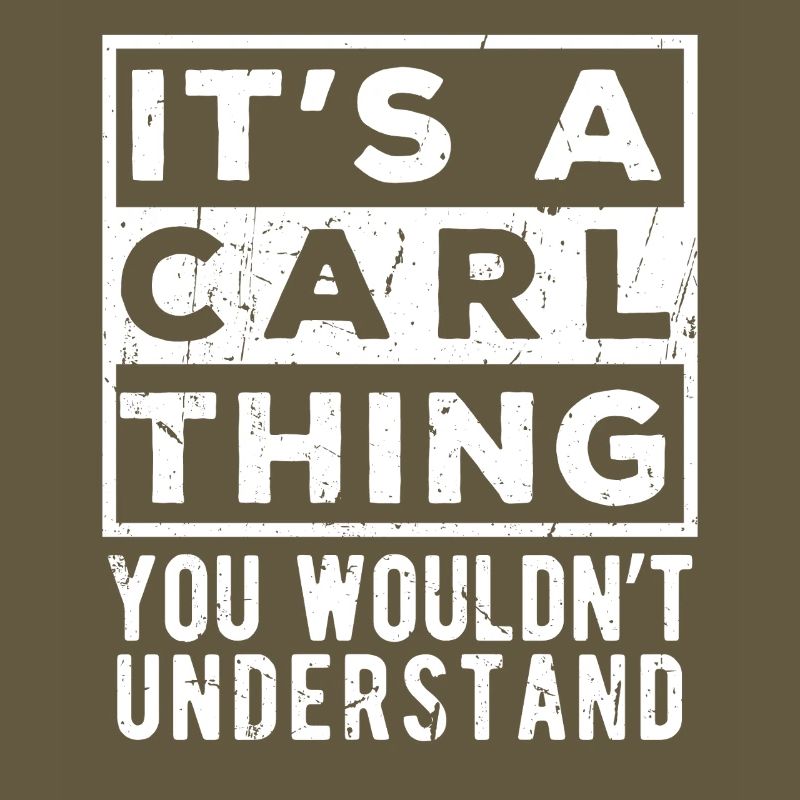 C’est une chose de Carl que tu ne comprendrais pas