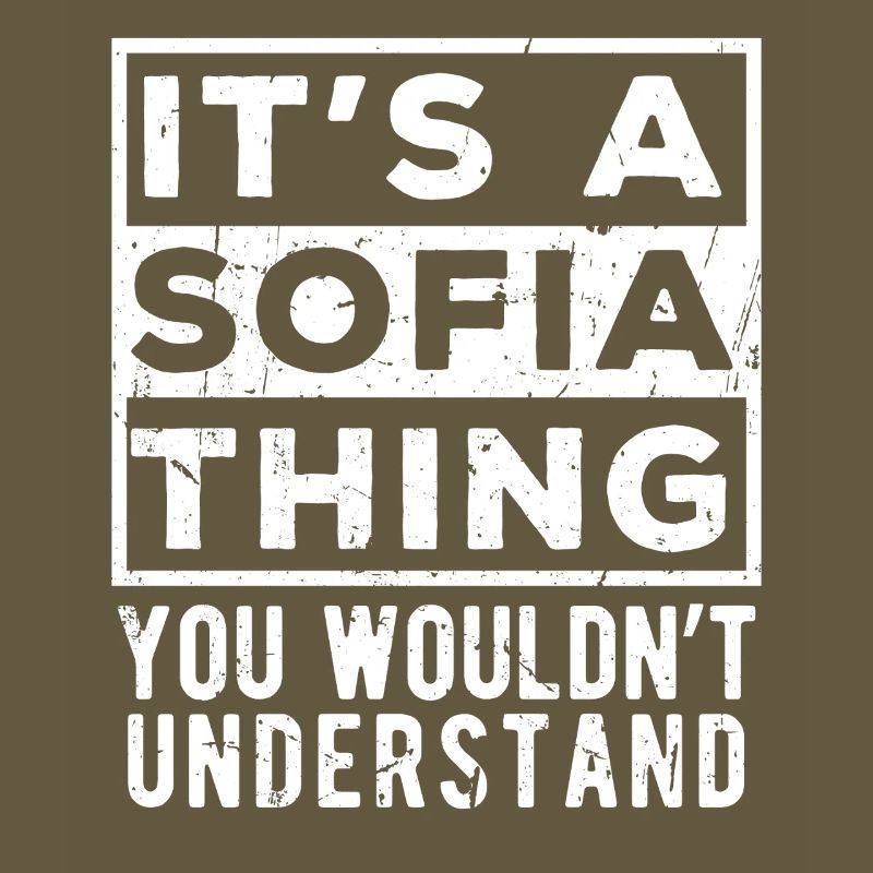 C’est une chose de Sofia que tu ne comprendrais pas