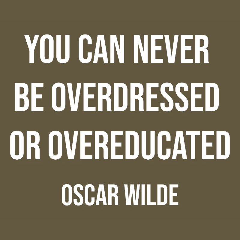 Overdressed oder übergebildetes Zitat-T-Shirt