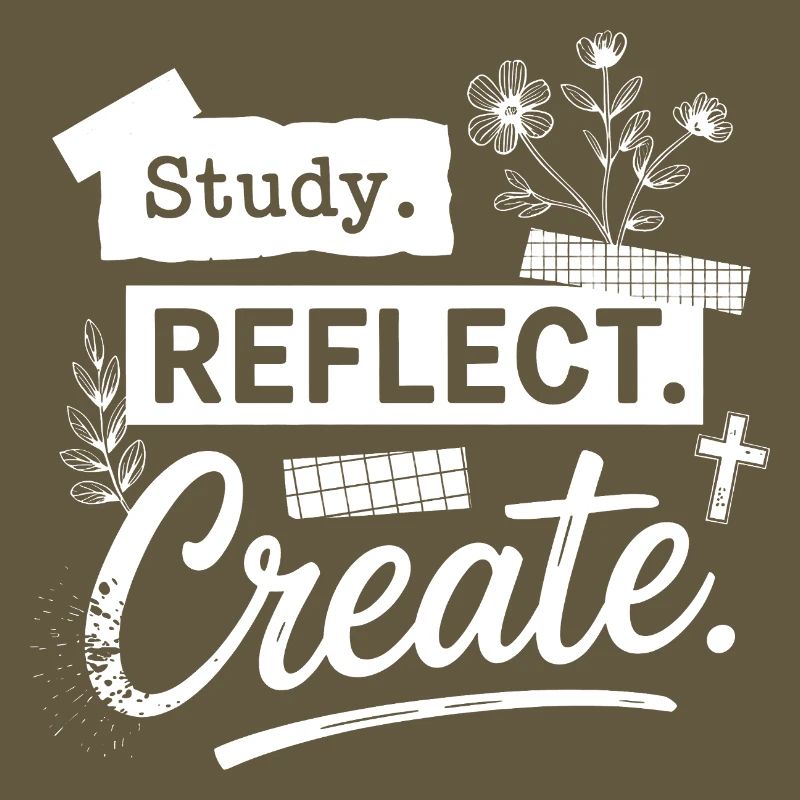Study. Reflect. Create.