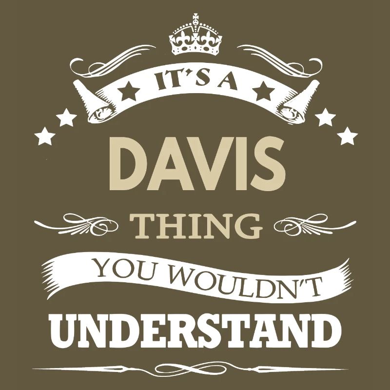 C’est une chose de Davis que tu ne comprendrais pas drôle.
