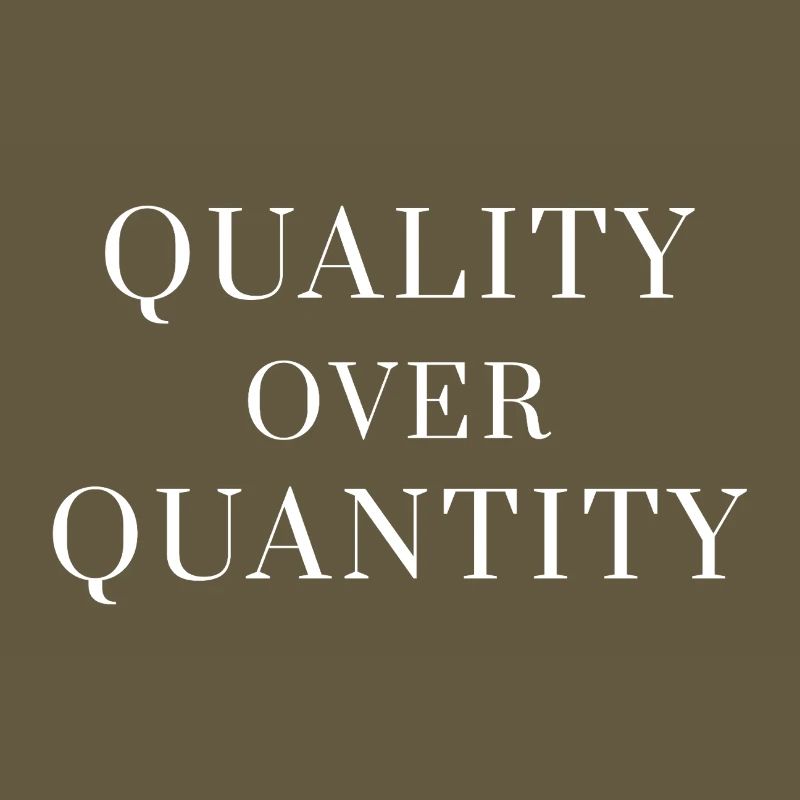 Quality Over Quantity — Minimal Statement Tee