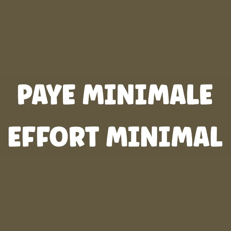 Minimum Pay, Minimum Effort