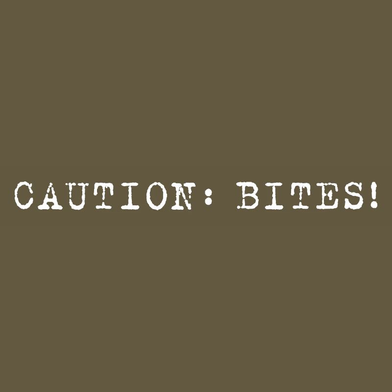 Caution: Bites! – Minimalistisches Statement