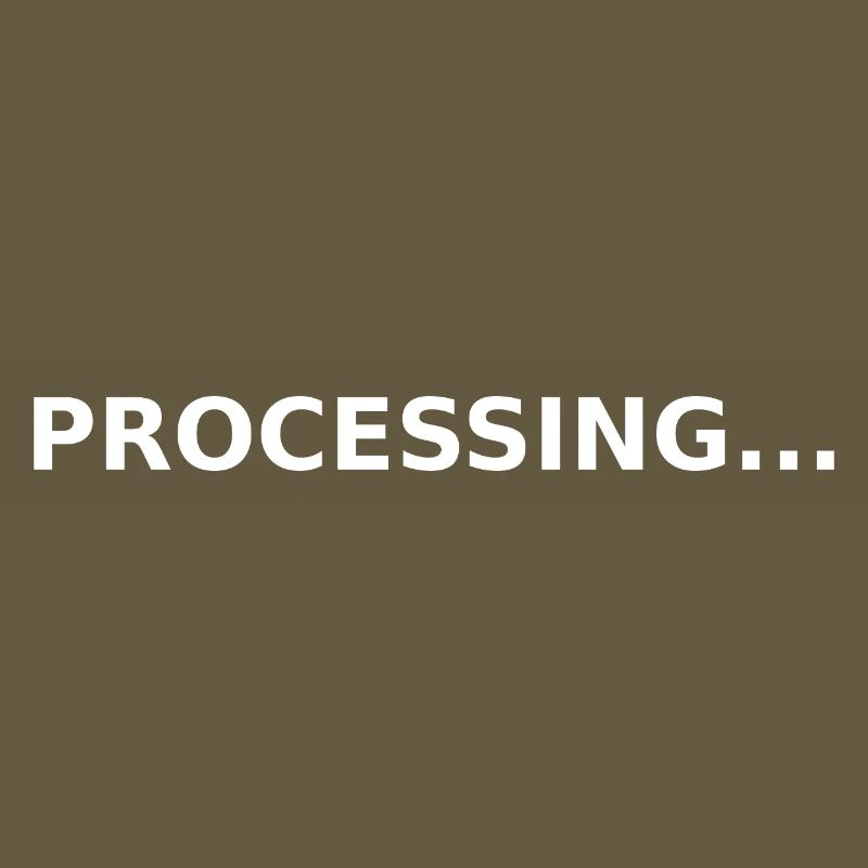 PROCESSING...