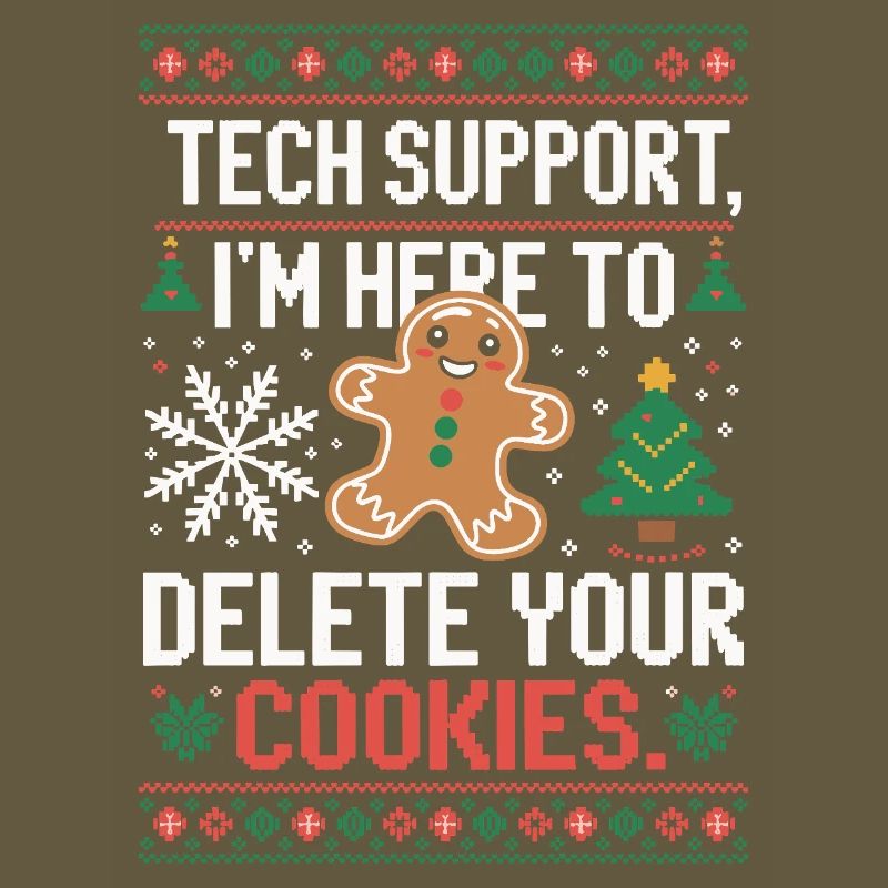 Tech Support Cookie Saying