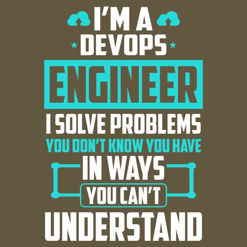 DevOps Engineer I Solve Problems You Cant