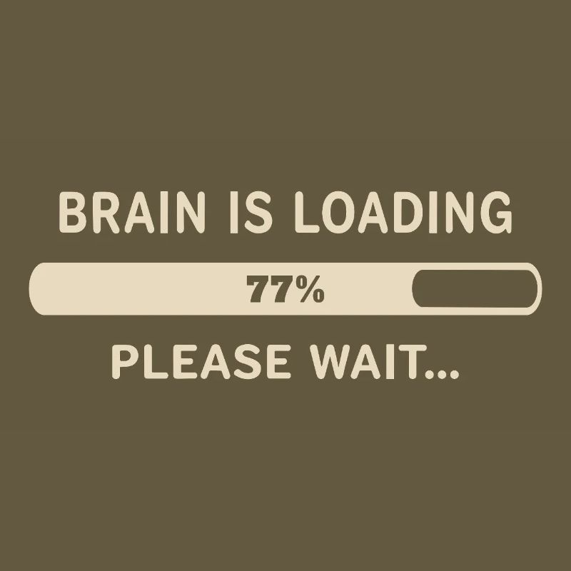 Brain Loading – Please Wait