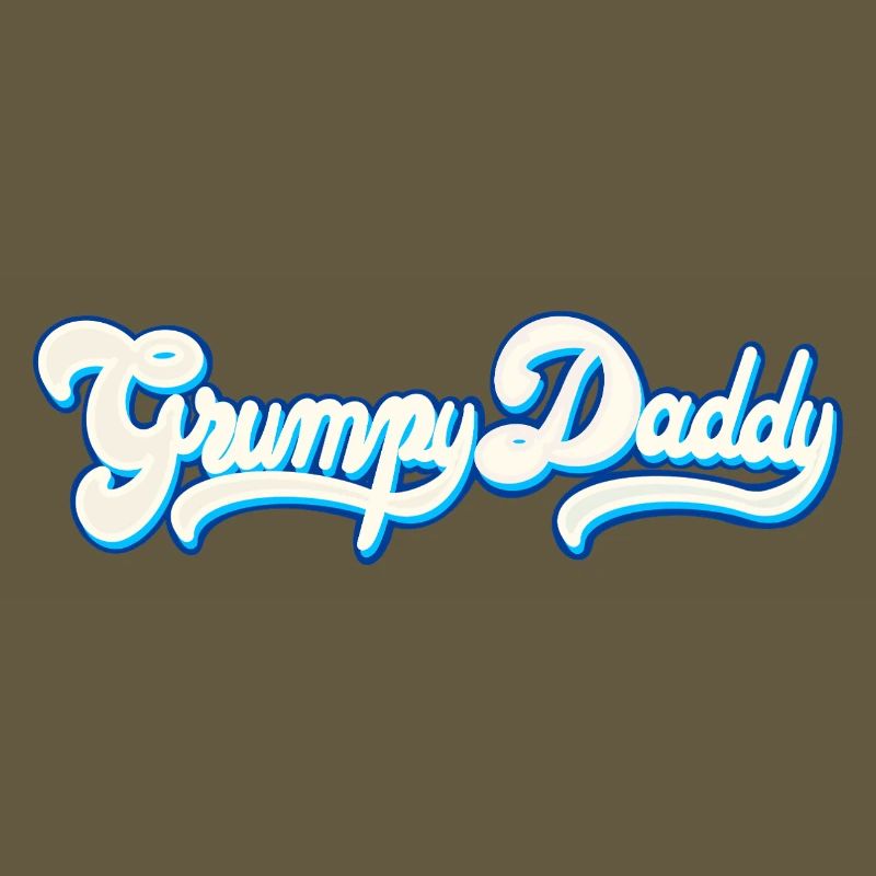 Grumpy Daddy Script - Color "Whipped Cream"