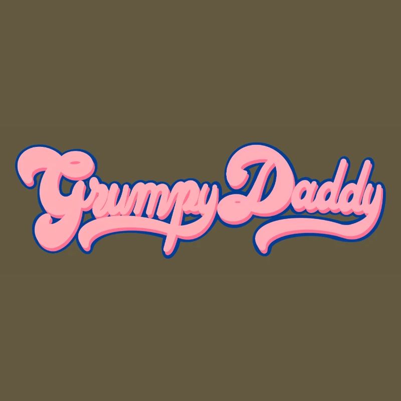 Grumpy Daddy Retro Script - Farbe "Bubble Gum"
