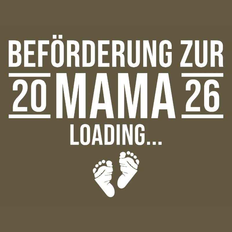 Mama 2026 loading - Werdende Mutter