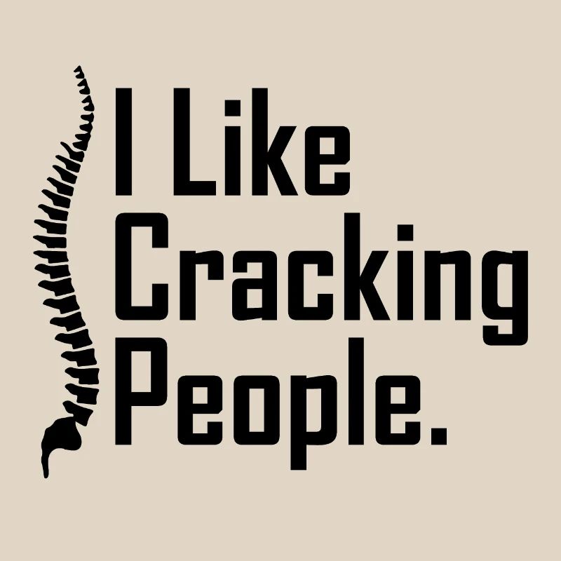 Chiropractor saying