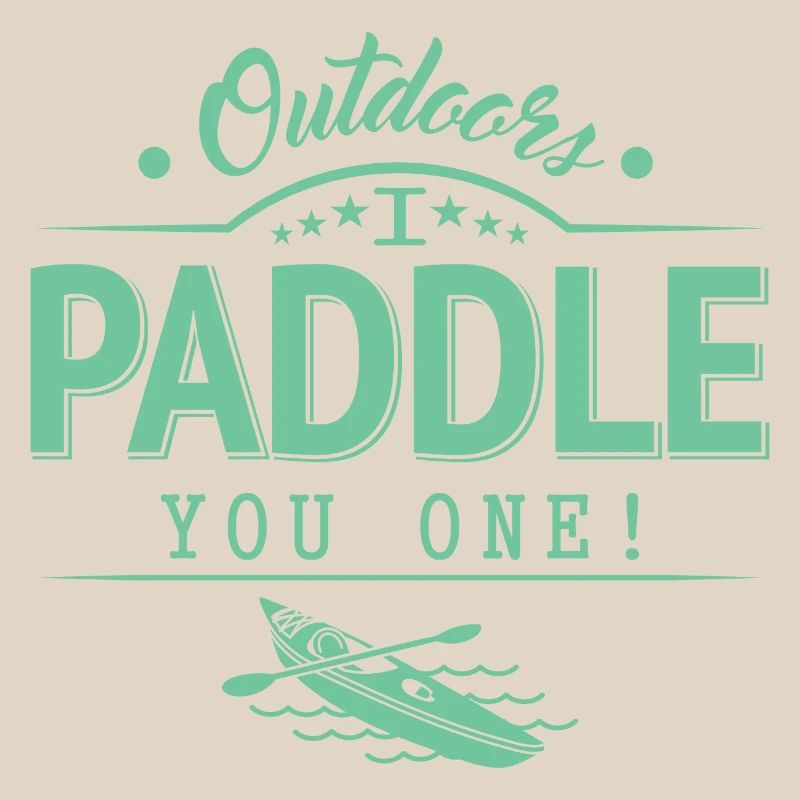 Draußen Paddele ich dir eins