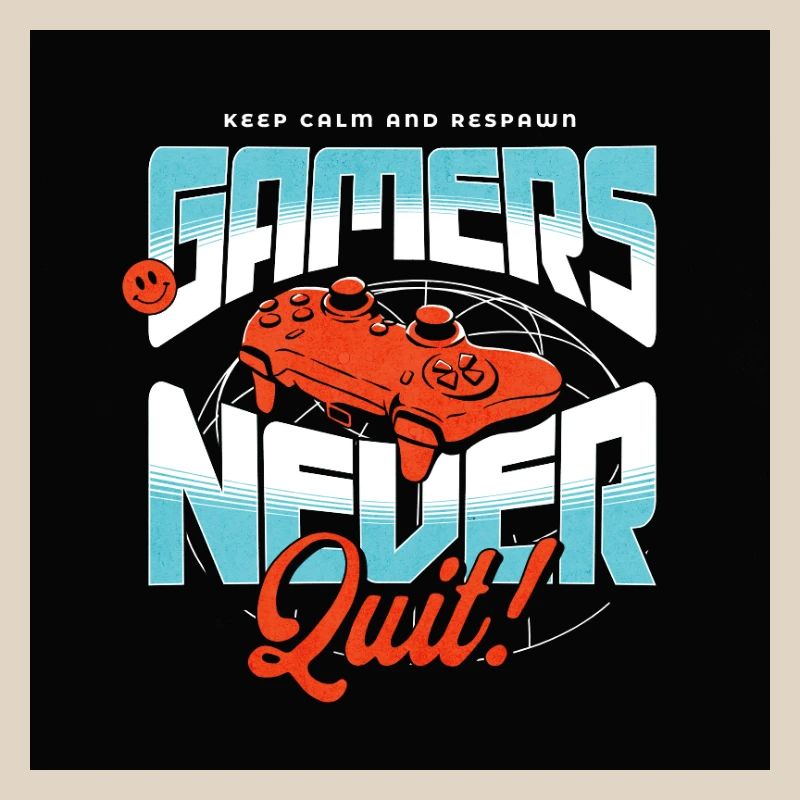 Gamers Never Quit Controller