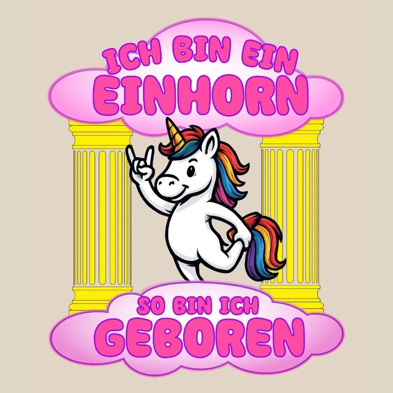 Ich bin als ein Einhorn geboren