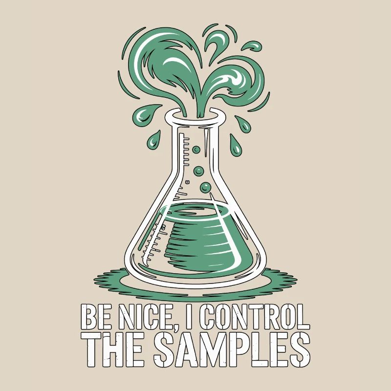 Lab Technician Be Nice I Control Laboratory Work