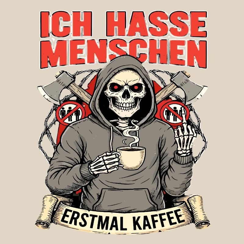 I Hate People First Coffee Skeleton Fun