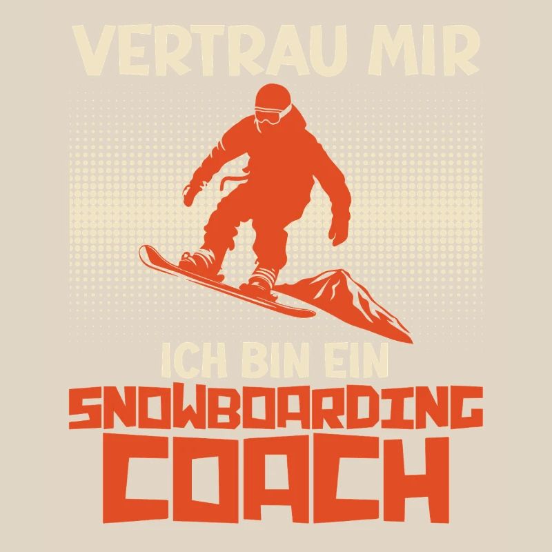 Snowboard Trainer VERTRAU MIR BIN DER SNOWBOARDING