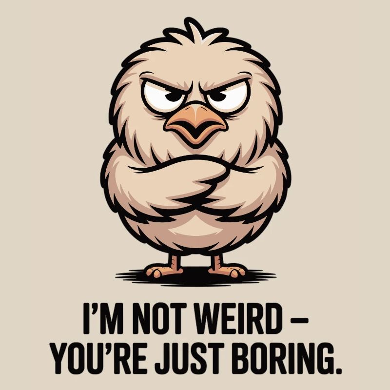 Sarcastic Bird Statement Shirt