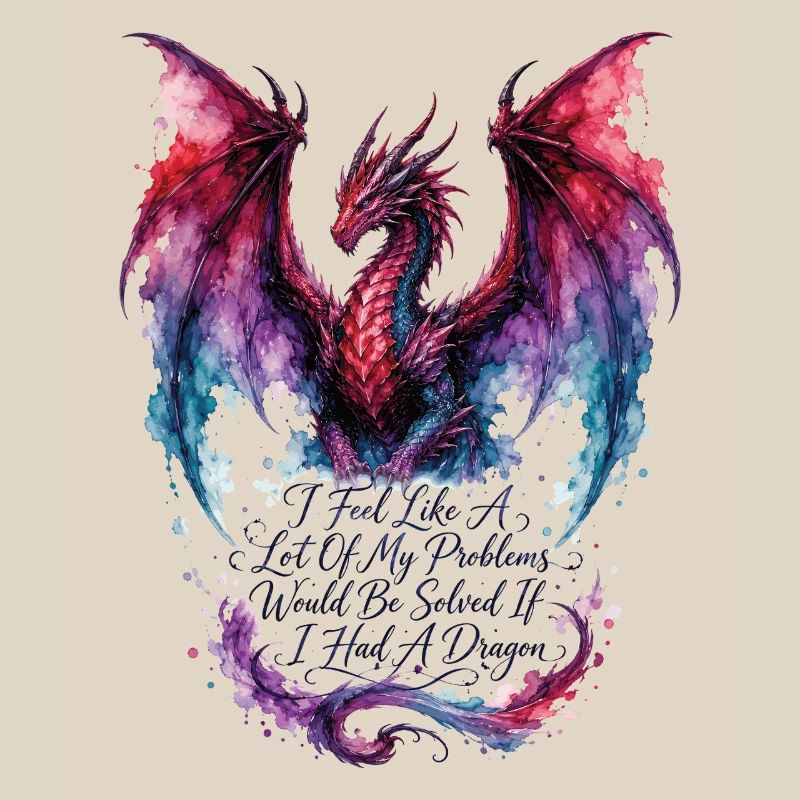 Problems Solved If I Had a Dragon