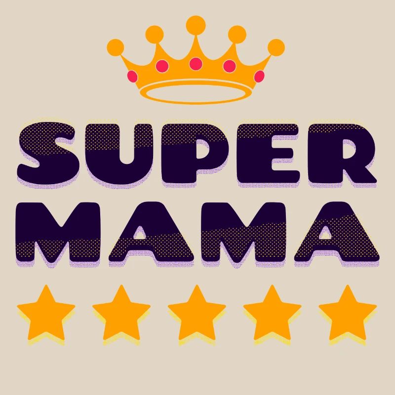 Muttertag Super Mama Beste Mutter Mutti Mami