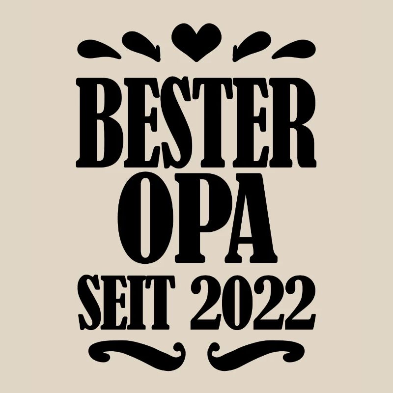 Bester Opa seit 2022