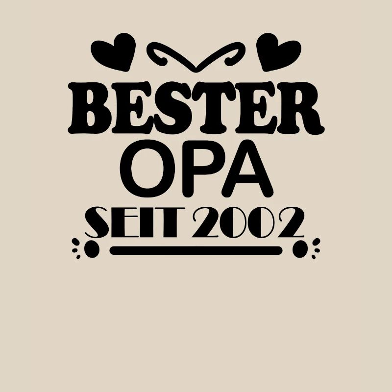 Bester Opa seit 2002