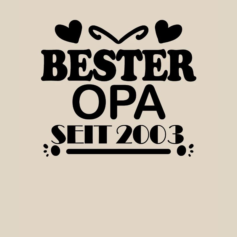 Bester Opa seit 2003