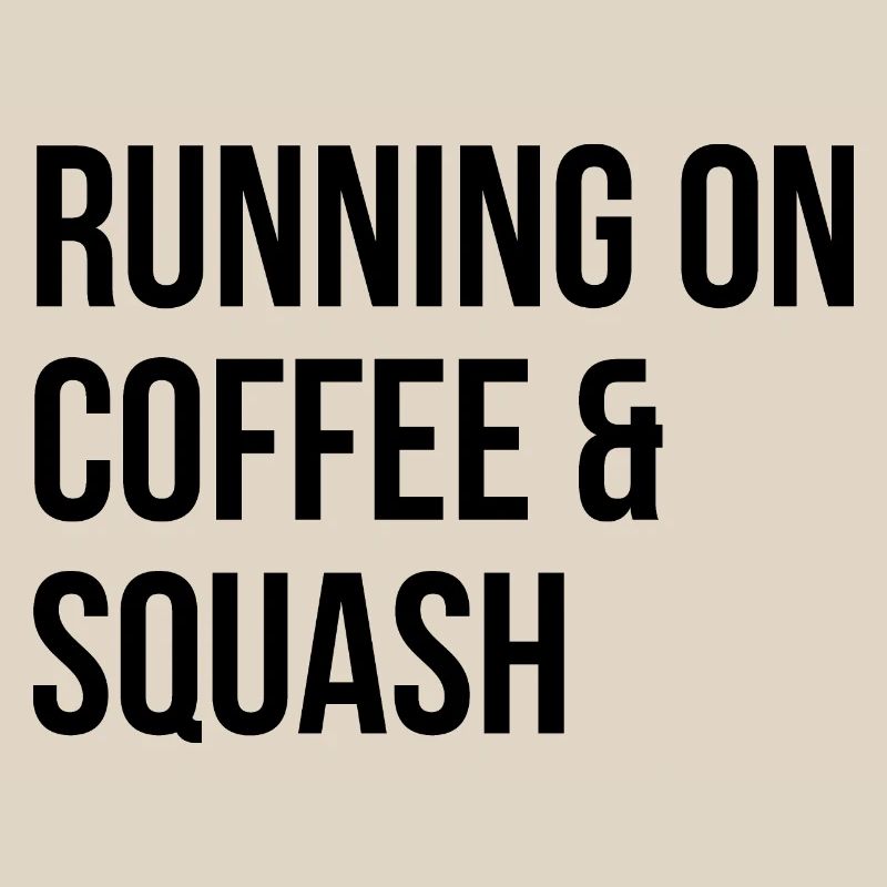 Squash Squash Squash