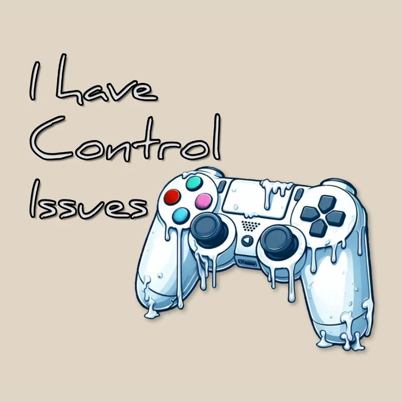 I have control issues